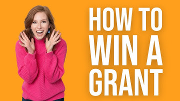 How Do You Get a Grant? This Beginner Grant Writing Video Explains How