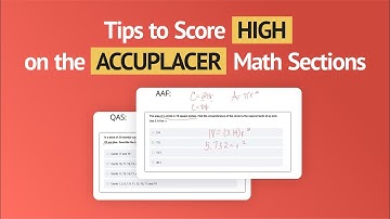 Accuplacer Math Tips To Score High In 2023