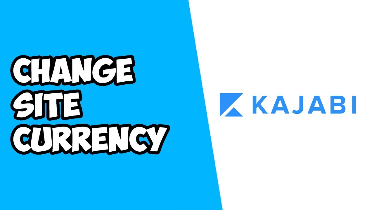 How To Change Site Currency on Kajabi