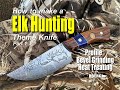 How to make a Elk Hunting theme knife Part 1