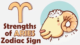 Strengths of ARIES Zodiac Sign