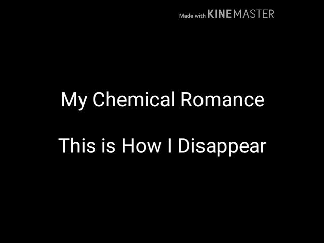 My Chemical Romance- This Is How I Disappear (Lirik - Subtitle Indonesia)