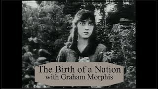 The Birth Of A Nation: The Dichotomy Of Beauty And Bigotry