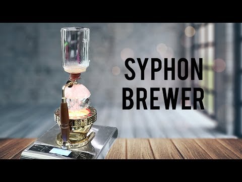 Syphon Brewer (Vacuum Brewer) ไซฟอน หรือ เครื่องชงสูญญากาศ : เครื่องชงกาแฟสด