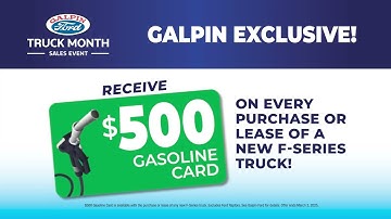 Galpin Ford's Truck Month Sales Event. Visit Us Today