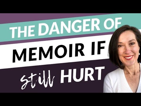 Can I Write my Memoir if I'm Still Hurting | Dangers in Writing Memoir - YouTube
