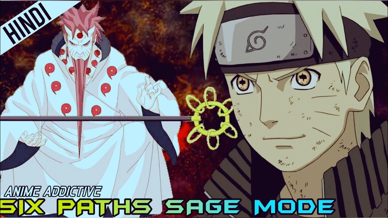 Six Paths Sage Mode Explained in Hindi, Naruto