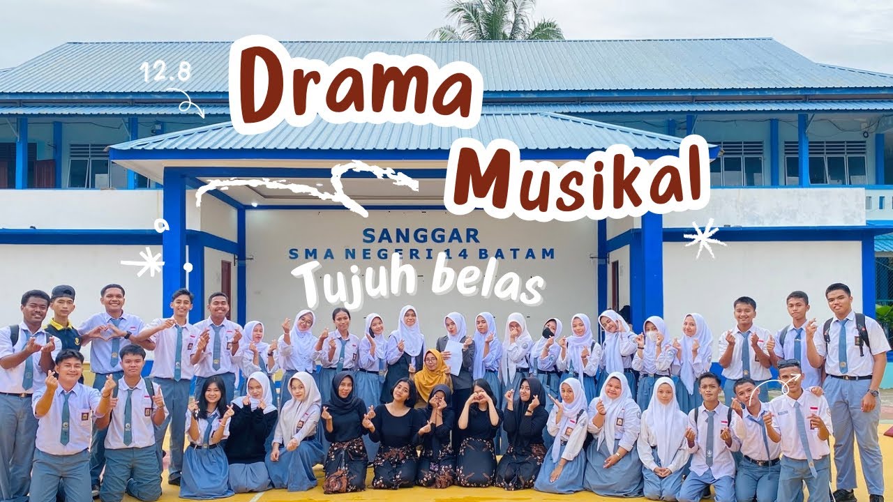 Drama musikal “tujuh belas” Sman 14 Batam 🎶