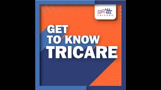 Get to Know TRICARE: Episode 2 - Getting the Care You Need