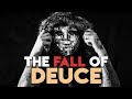 The Fall of Deuce - drewmadeavideo