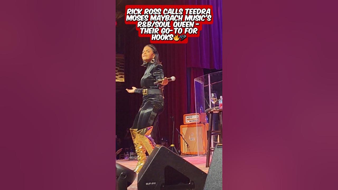 🎵Rick Ross Calls Teedra Moses Maybach Music’s Hook Queen — Period.#shorts #rnb #music