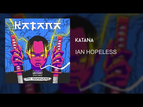 IAN HOPELESS -  Катана