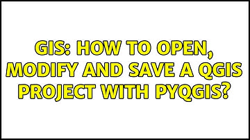 GIS: How to open, modify and save a QGIS project with PYQGIS?