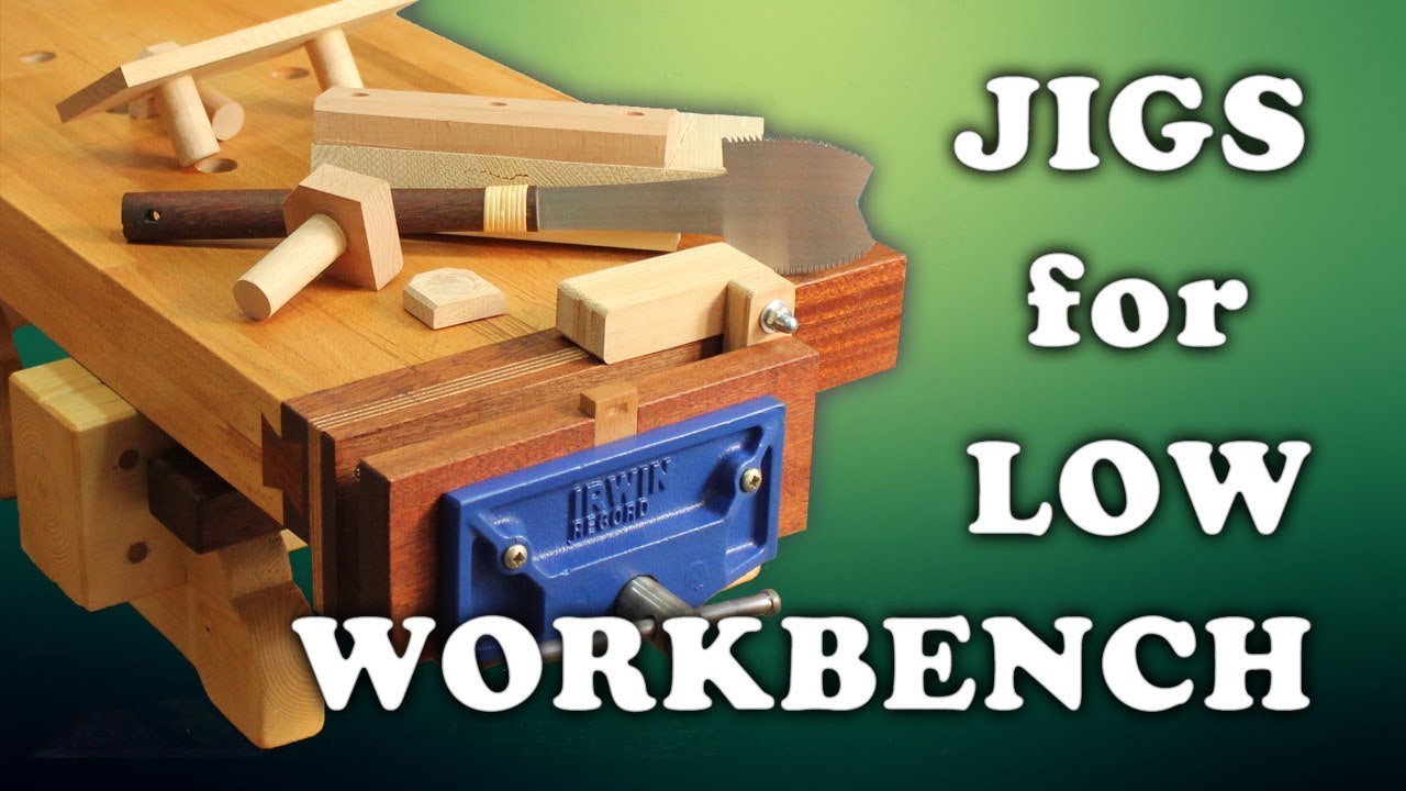 Low Workbench Updates Vise Bench Hook Planing Stop Racking