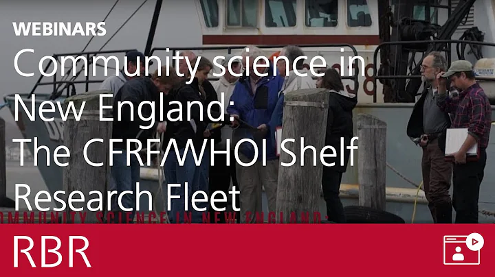 Community Science in New England: The CFRF/WHOI Sh...