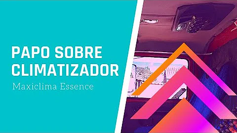 Como funciona o climatizador de ar de caminhão?