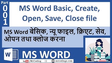 MS Word-001-MS Word Intro, How to open, save, close Document and First Screen of MS Word. | Hindi