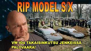 Hyvästi Tesla Model S Ja X