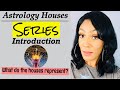Astrology Houses-(INTRODUCTION)