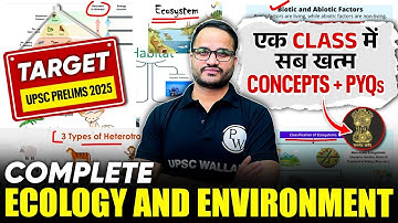 Complete Revision of  Ecology & Environment in 1 video | PWOnlyIAS