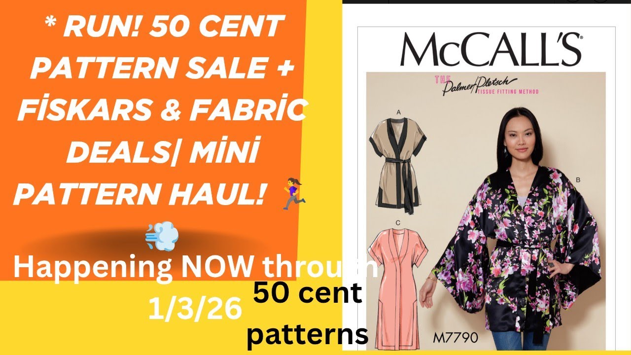 🏃‍♀️💨Run! 50 Cent Pattern Sale + Fiskars & Fabric Deals| Mini Pattern Haul Happening NOW 