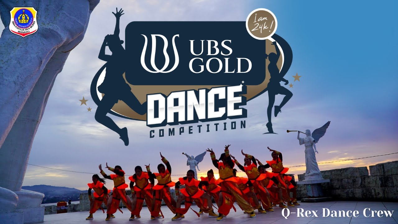 SMA Katolik Rex Mundi - Q-Rex Dance Crew #UBSGoldDanceCompetition2022 #iam24k