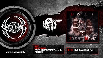 UNIT - 01 - Kick Bass Beat Fire [First Wave - PKGDIGI12]