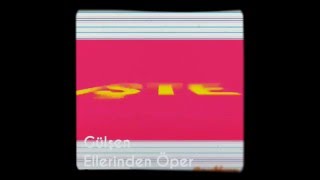 Gülsen Ellerinden Öper