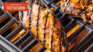 The Formula for Perfect Grilled Chicken Breasts | America's Test Kitchen Full Episode