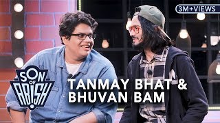 Son Of Abish feat. Tanmay Bhat \& Bhuvan Bam