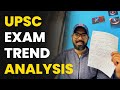 Upsc ias exam trend analysis  civil services exam