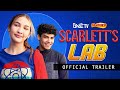 SCARLETT'S LAB | Official Trailer