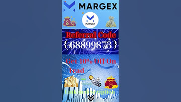 Margex Referral Code - 68899873 Get 10% Off On Trading Fees And Charges | Margex Invite Code