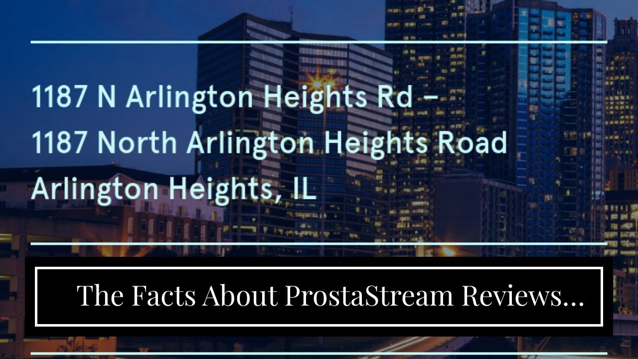 The Facts About ProstaStream Reviews (2022): Effective For  – The Island Now Revealed