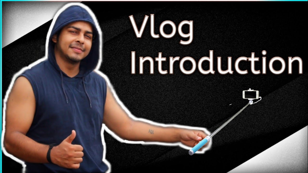 My Vlog Introduction in My style - YouTube