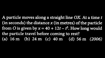KM DTS 22 Q6 A particle moves along a straight line OX. At a time t (in seconds) the