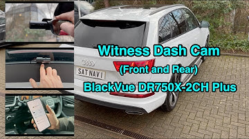 BlackVue Witness / Dash Cam Install