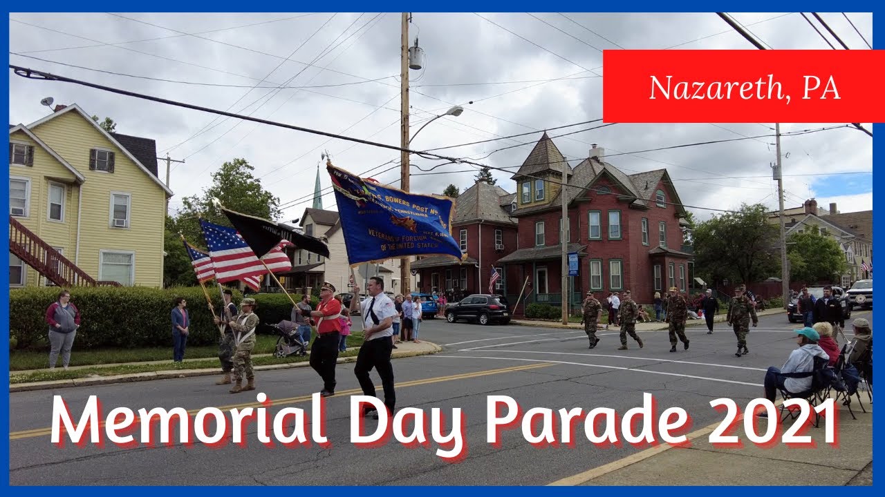 Memorial Day Parade 2021 Nazareth PA YouTube