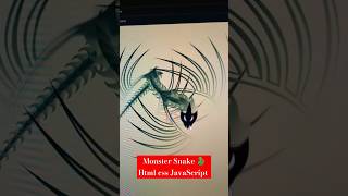 Famous Monster snake Animation π | How to create Code monstar snake | How to monstar code create js cs html Wealth