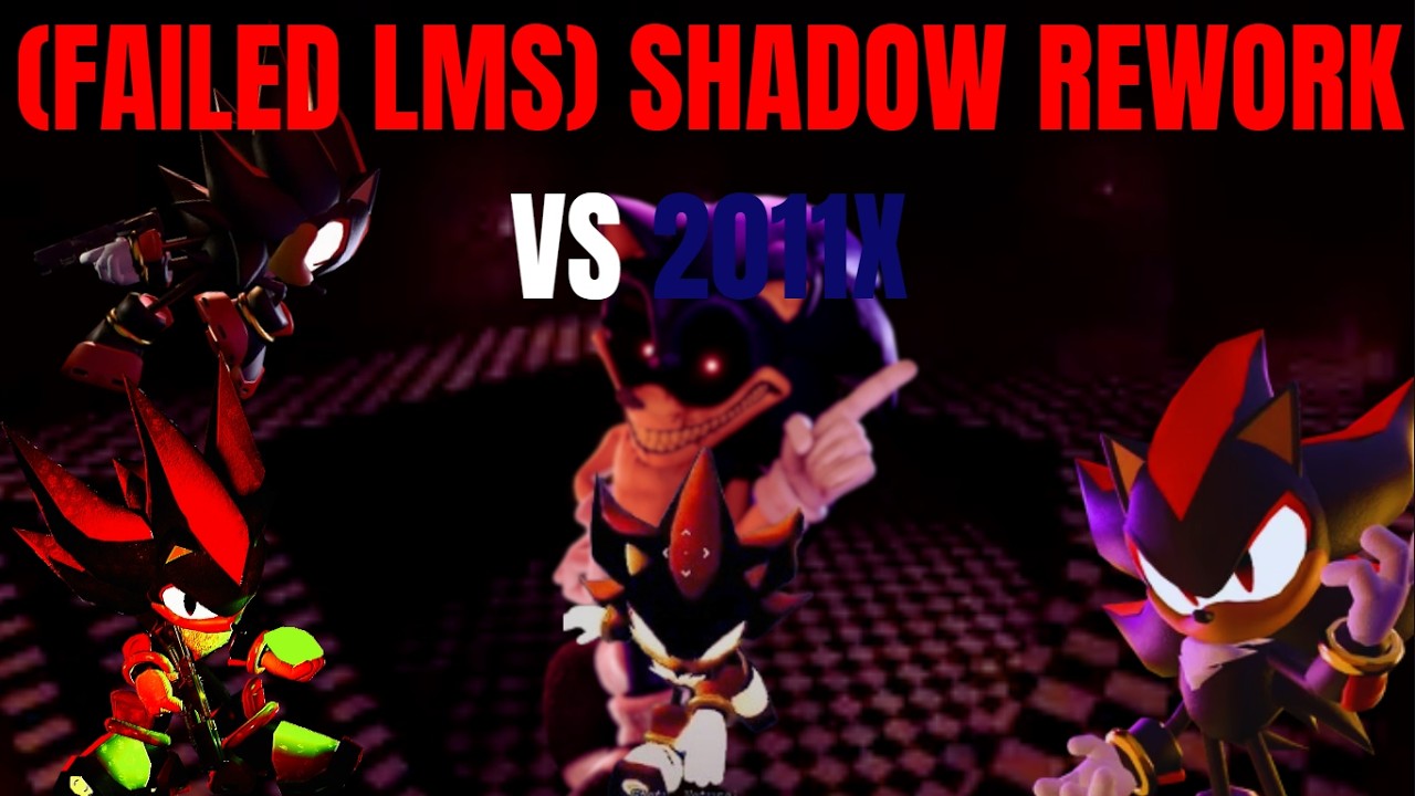 Shadow Reworked (FAILED LMS, NO HIT) SHADOW REWORK VS 2011X - YouTube