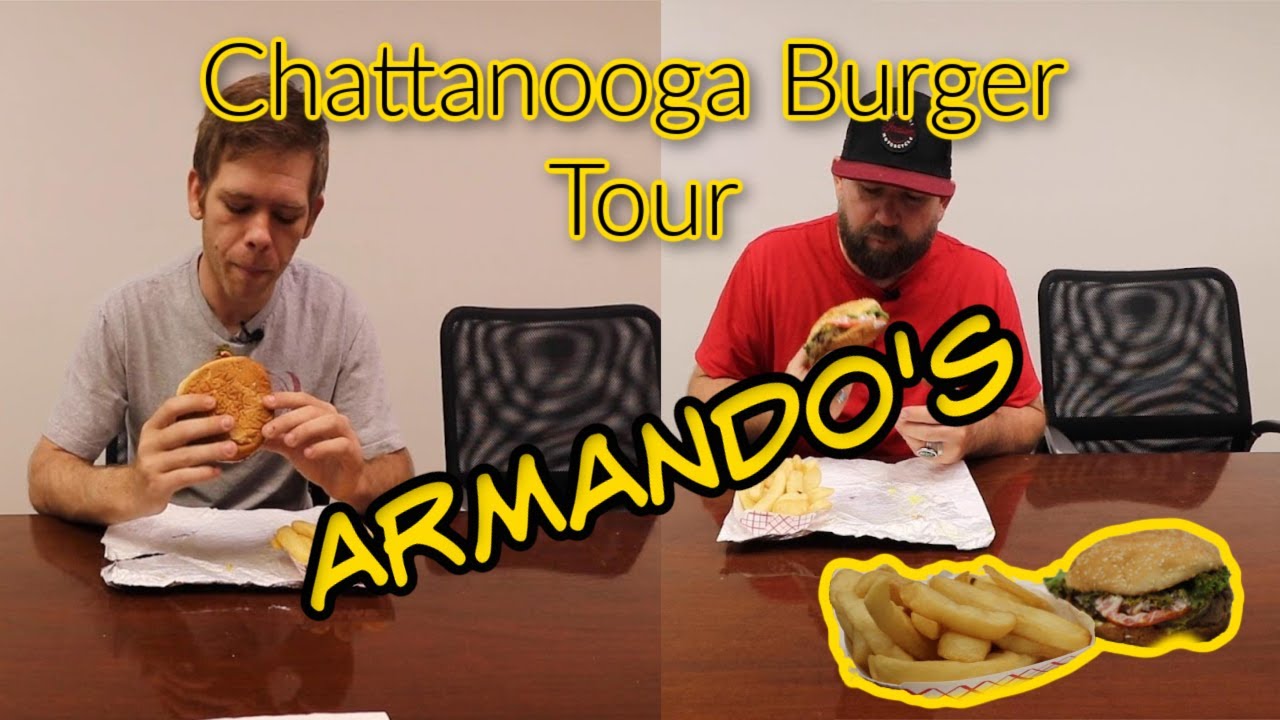 Chattanooga Burger Tour | Armando's