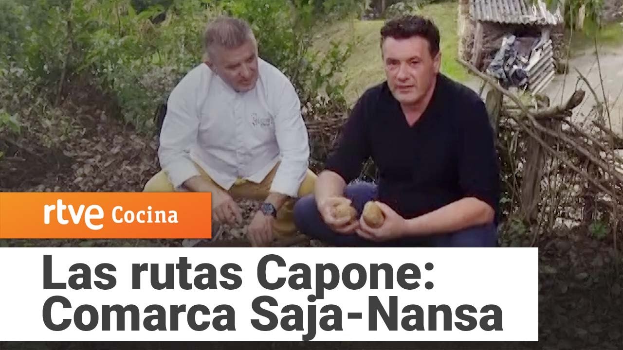 Las Rutas Capone: Comarca Saja-Nansa (Cantabria) | RTVE Cocina