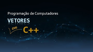 Aula 10 - Vetores | Const versus Constexpr | Vector e Array | Curso de C++