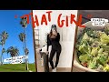 a day of being "that girl" in LA... (but in a realistic way lol)