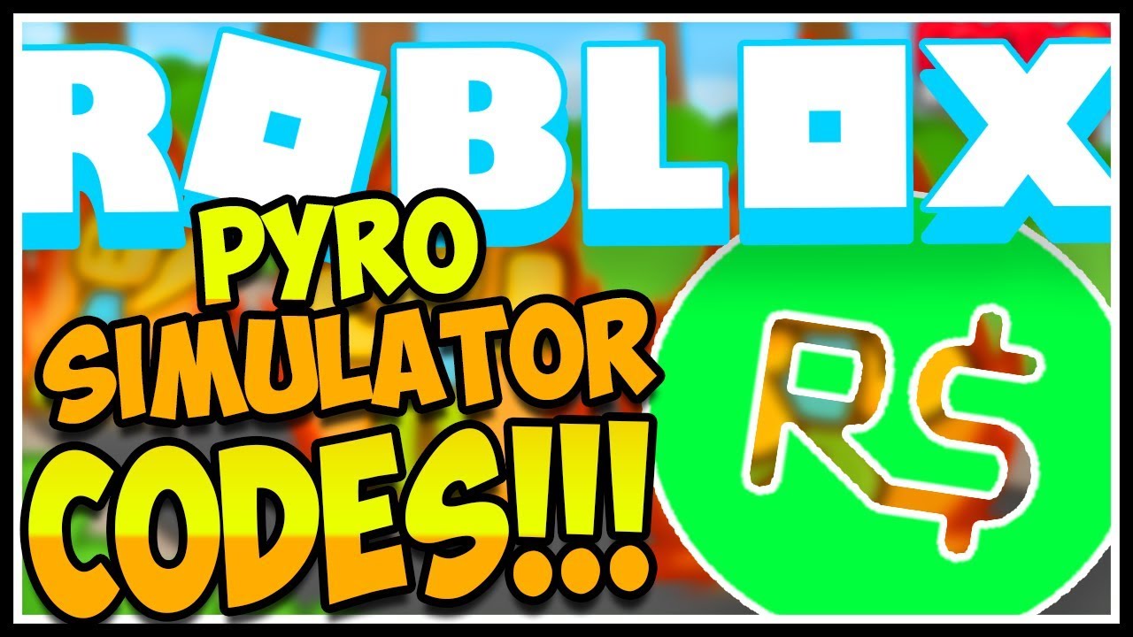 All Secret Codes On Pyro Simulator Release Roblox Pyro Simulator Secret Codes Roblox Youtube - codes for pyro simulator roblox