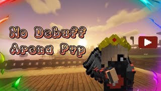 NO DEBUFF ARENA PVP VESELER // Craftrise