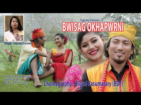 BWISAG OKHAPWRNI a full bodo music Video by JENNIFER DAIMARY and NAYAN KHUNGUR BORO