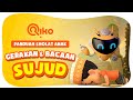 PANDUAN SHOLAT ANAK | GERAKAN &amp; BACAAN SUJUD - Riko The Series