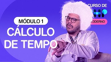 Desafio 012: Calculadora de Tempo - @cursoemvideo de PHP