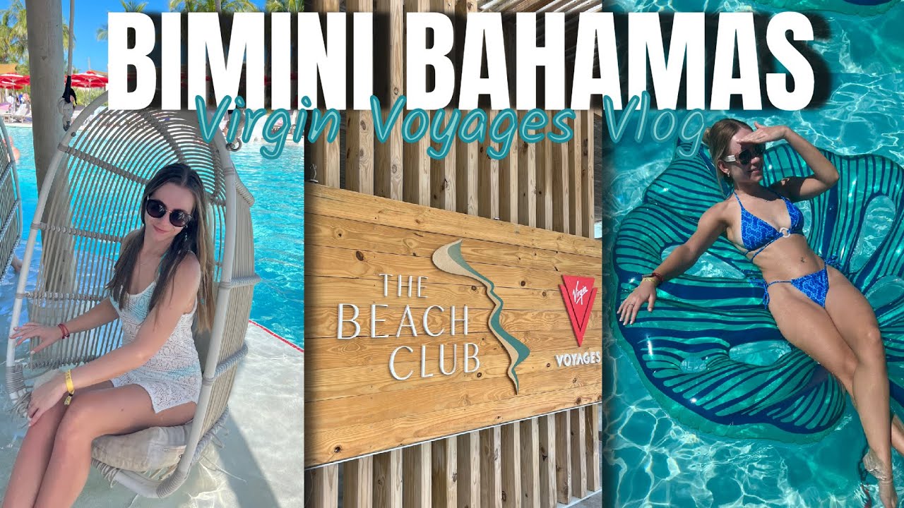 BIMINI WITH VIRGIN VOYAGES | Day 2 on Valiant Lady's Transatlantic Cruise